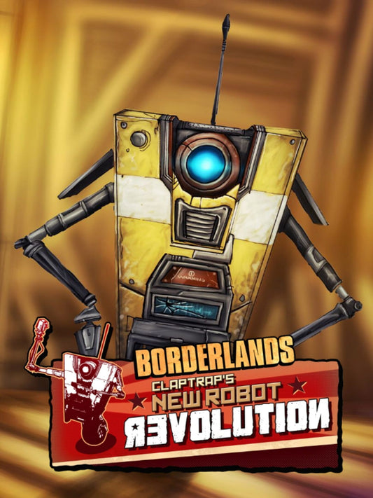 Borderlands: Claptrap's Robot Revolution DLC + Borderlands 2: Headhunter 1-4 (DLC)
