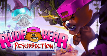 Super Rude Bear Resurrection (EU)