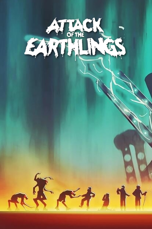 Attack of the Earthlings