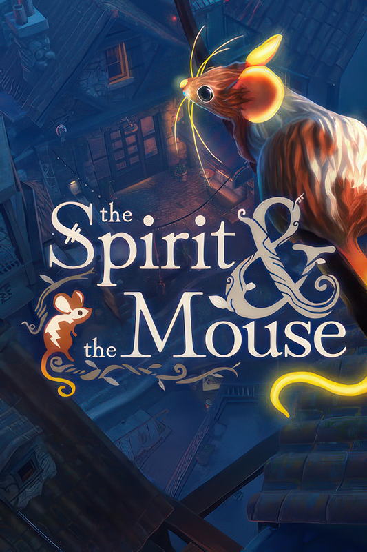 The Spirit and the Mouse (Steam)