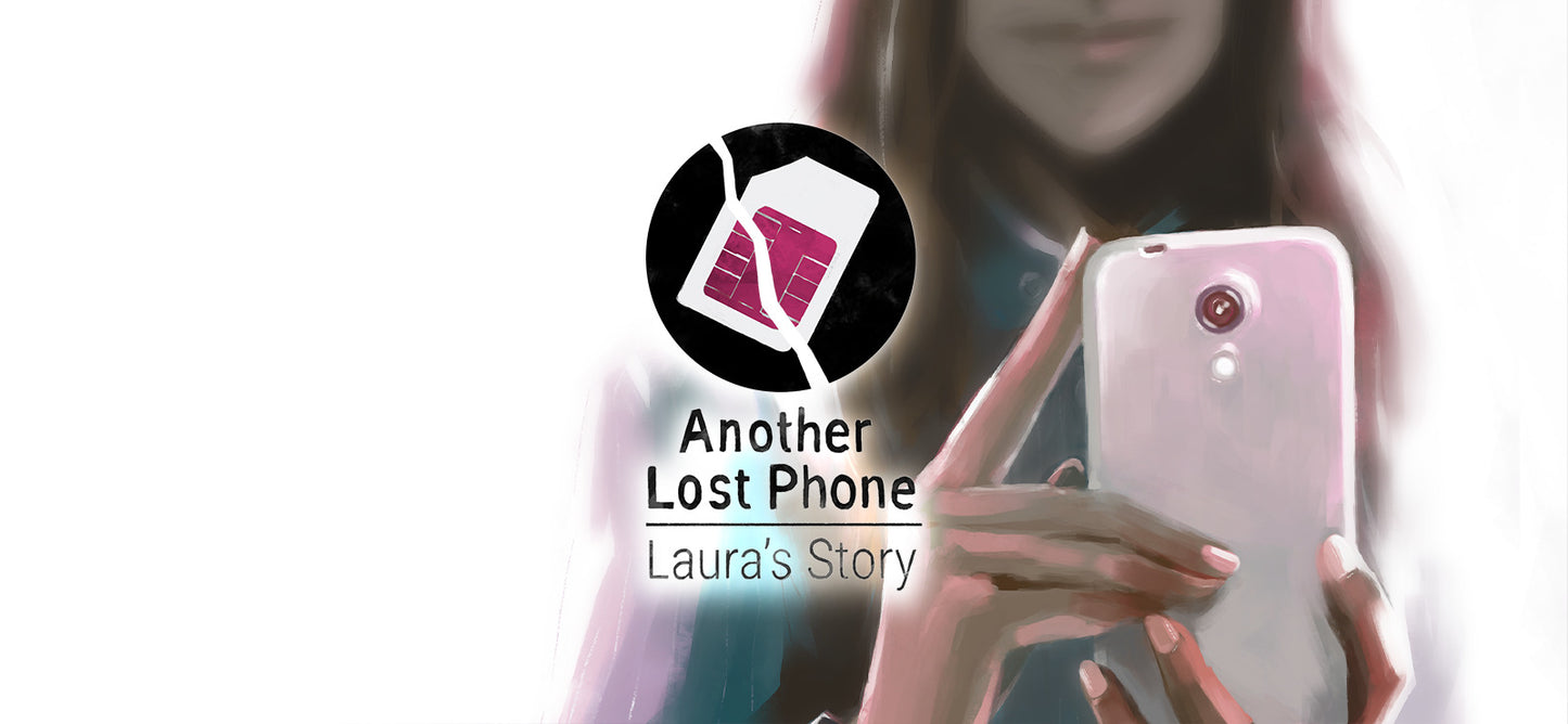 Another Lost Phone: Laura's Story (EU)