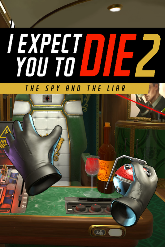I Expect You To Die 2 (Steam)