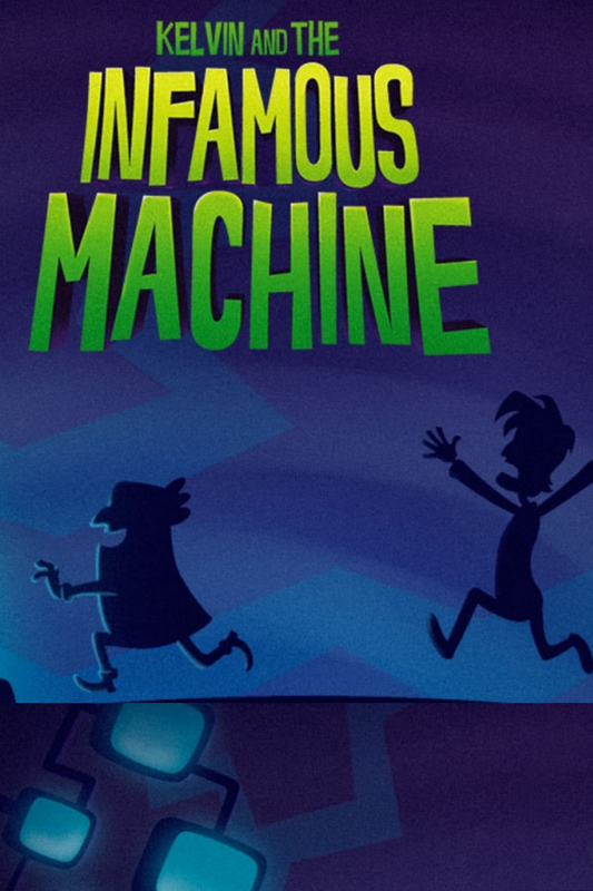Kelvin and the Infamous Machine (Steam)
