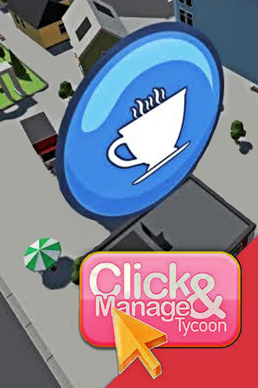 Click and Manage Tycoon