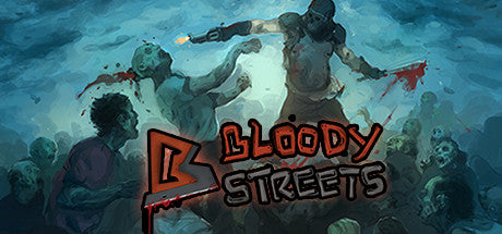 Bloody Streets Steam CD Key