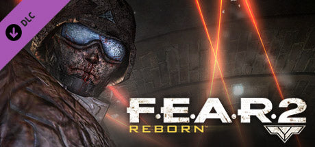 F.E.A.R. 2: Project + Reborn