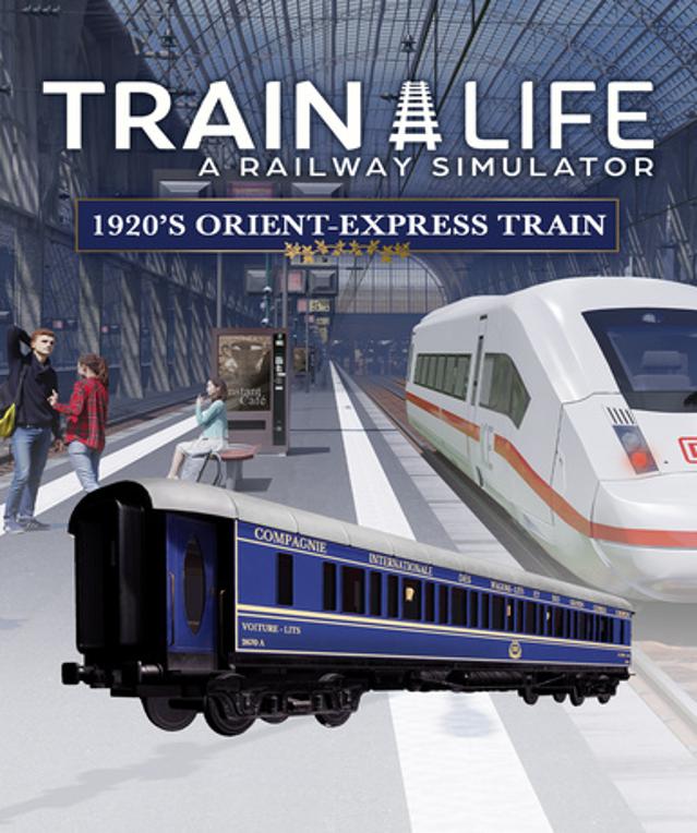 Train Life - 1920's Orient-Express Train (DLC)
