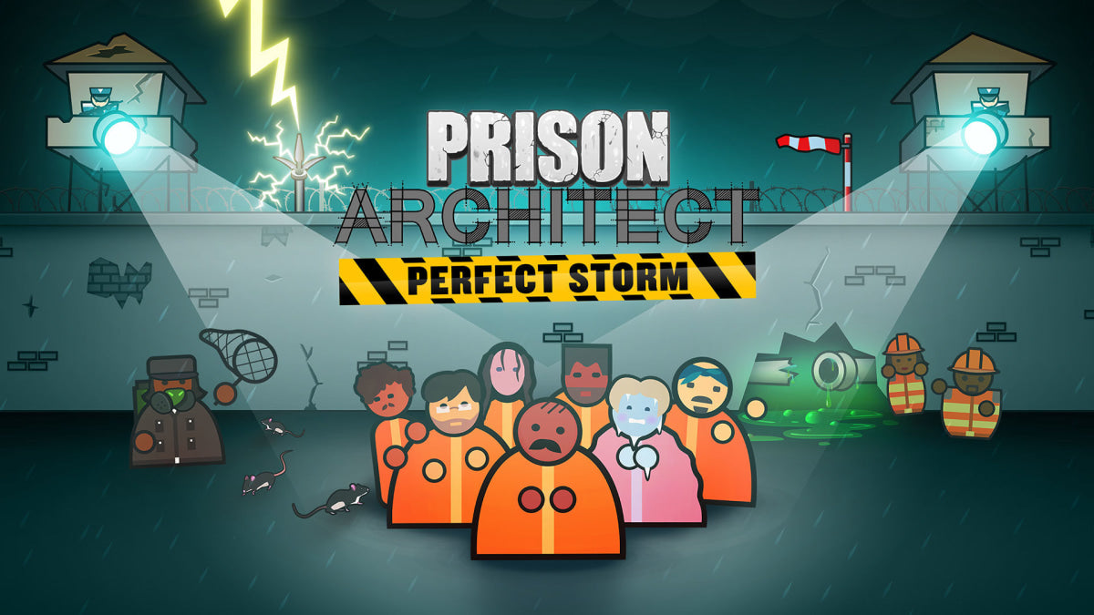 Prison Architect: Perfect Storm