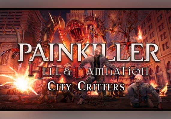 Painkiller Hell & Damnation - City Critters (DLC)