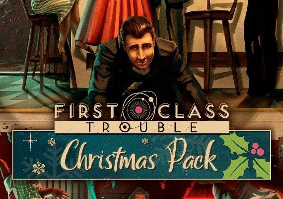 First Class Trouble - Christmas Pack (DLC)