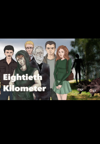 Sixtieth Kilometer - Eightieth Kilometer (DLC)