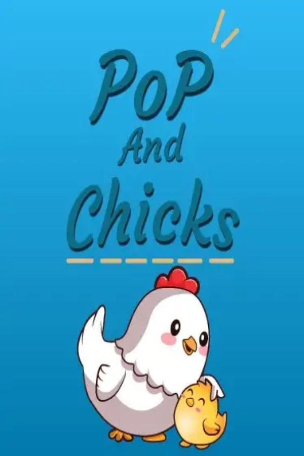 Pop and Chicks (Steam)