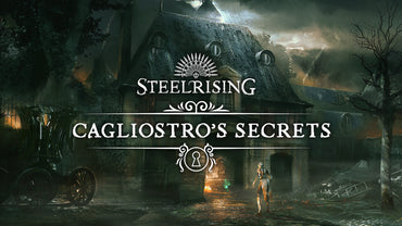 Steelrising - Cagliostro's Secrets (Steam)