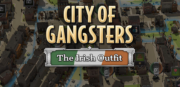 City of Gangsters: The Irish Outfit (Steam)