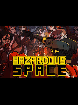 Hazardous Space Steam Key GLOBAL