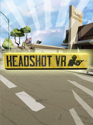Headshot [VR]