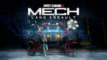 Just Cause 3 : Mech Land Assault