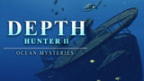 Depth Hunter 2: Ocean Mysteries (DLC)