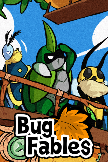 Bug Fables: The Everlasting Sapling