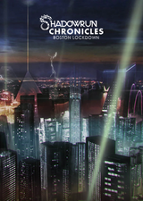 Shadowrun Chronicles: Boston Lockdown