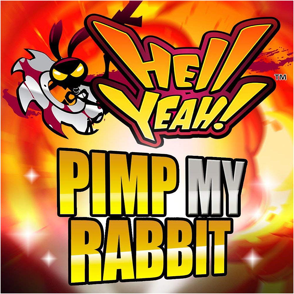 Hell Yeah! - Pimp My Rabbit Pack (DLC)