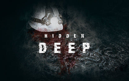 Hidden Deep