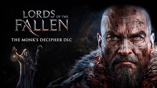 Lords of the Fallen - Monk Decipher (DLC)