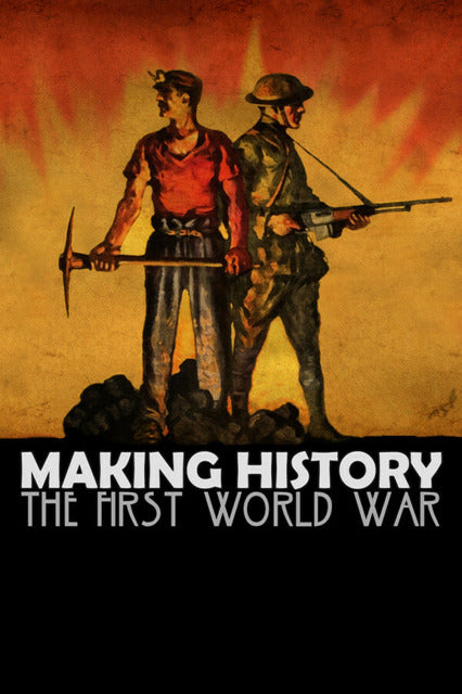 Making History: The First World War (Steam)