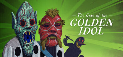 The Case of the Golden Idol (Steam)