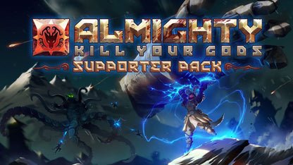 Almighty: Kill Your Gods - Supporter Pack (DLC)