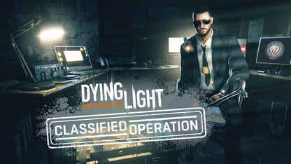 Dying Light - Classified Operation Bundle