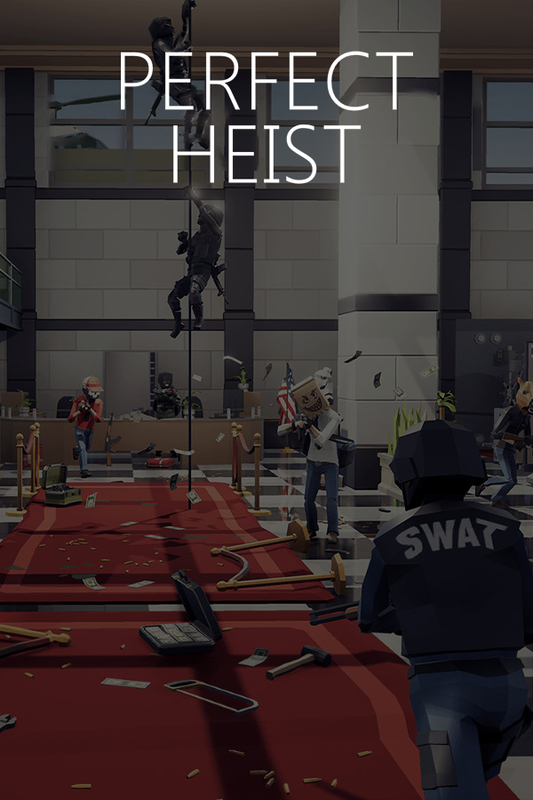 Perfect Heist