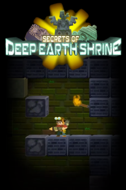 Secrets of Deep Earth Shrine
