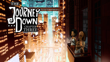The Journey Down: Chapter Three (EU)