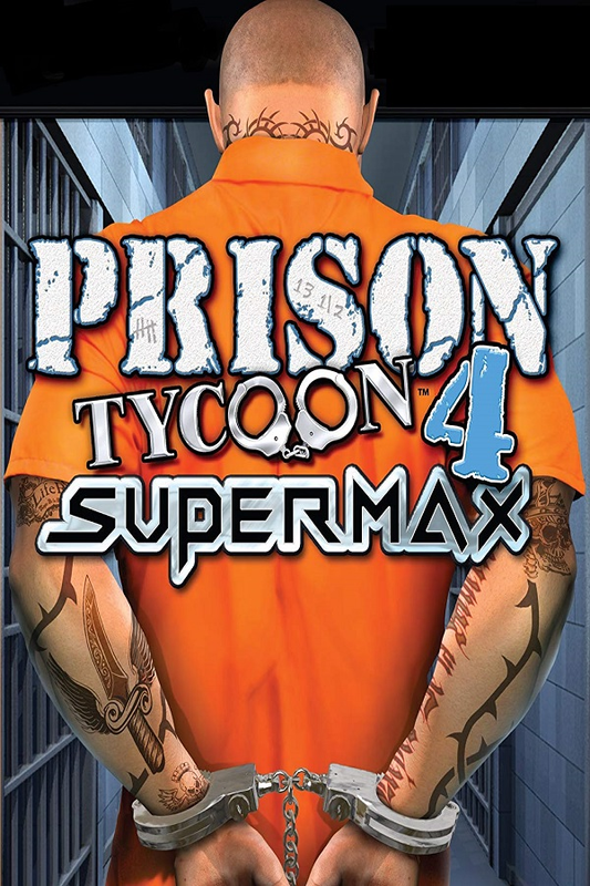Prison Tycoon 4: SuperMax