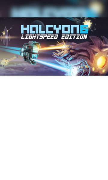 Halcyon 6: Lightspeed Edition Steam Key GLOBAL