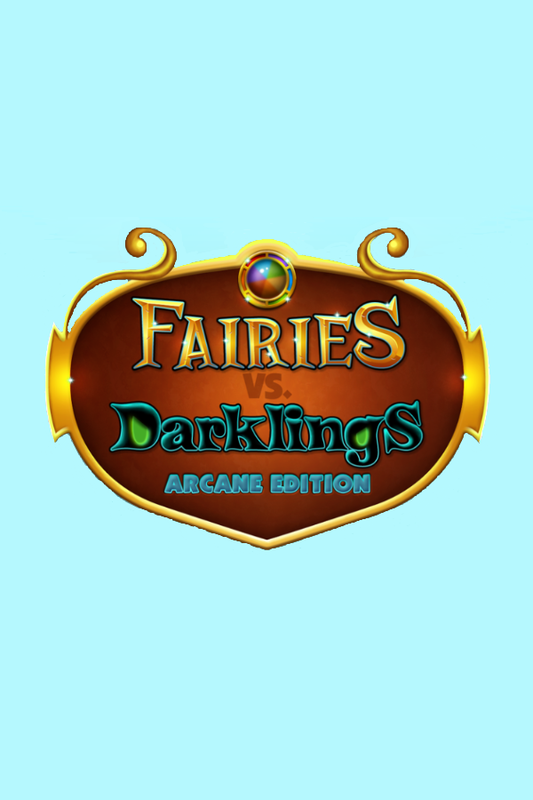 Fairies vs. Darklings (Arcane Edition)