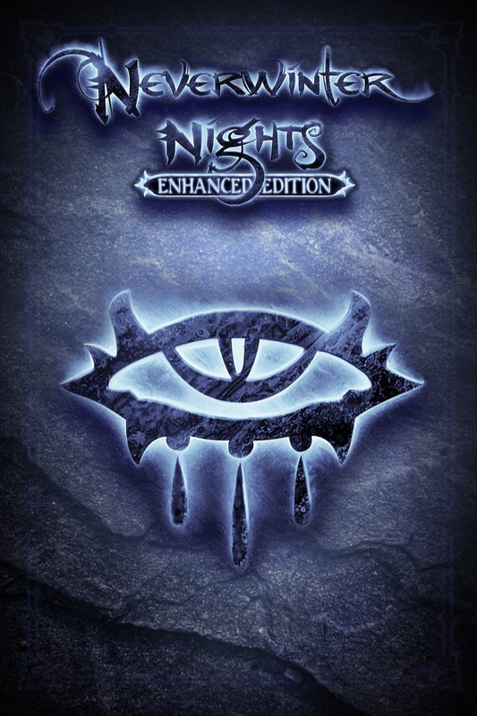Neverwinter Nights: (Enhanced Edition)