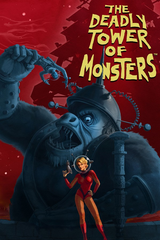 The Deadly Tower of Monsters