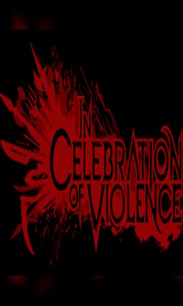 In Celebration of Violence Steam Key GLOBAL