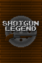 Shotgun Legend