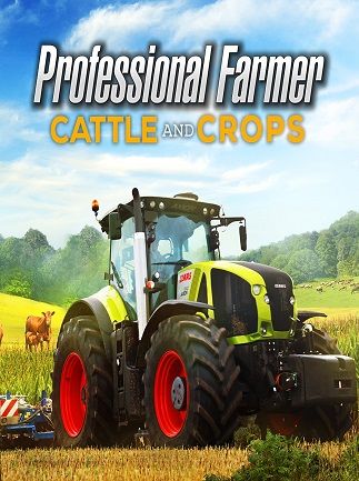 Professional Farmer: Cattle and Crops