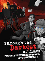 Through the Darkest of Times