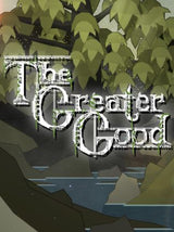 The Greater Good