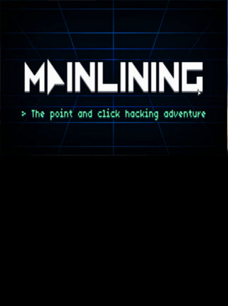 Mainlining