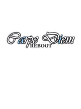 Carpe Diem: Reboot