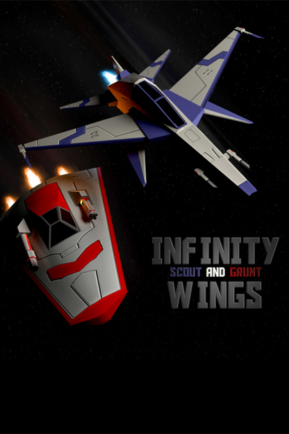 Infinity Wings - Scout &amp; Grunt