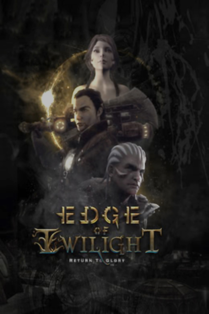 Edge of Twilight: Return To Glory