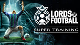 Lords of Football: Super Training (DLC)