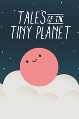 Tales of the Tiny Planet
